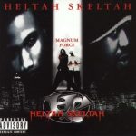Heltah Skeltah – Magnum Force (1998)
