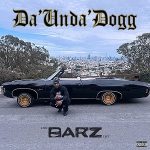 Da’Unda’Dogg – A Few Barz Left (2023)