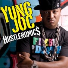 Yung Joc – Hustlenomics (2007)