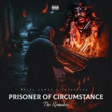 Boldy James & Conscious – Prisoner of Circumstance (The Remakes) (2023)