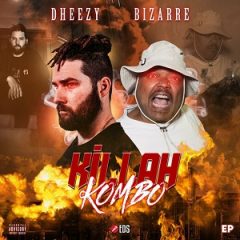 Dheezy & Bizarre – Killah Kombo EP (2023)