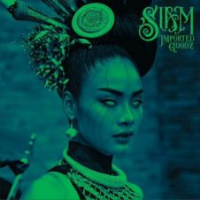 Imported Goodz – Siam (2023)