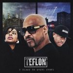 Teflon – 2 Sides to Every Story (2023)