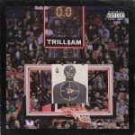 Trill$am – Target Practice (2023)