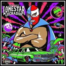 That Mexican OT – Lonestar Luchador (2023)