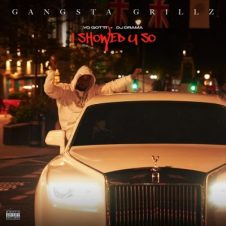 Yo Gotti & DJ Drama – I Showed U So (2023)