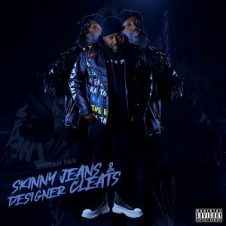 Mistah F.A.B. – Skinny Jeans & Designer Cleats (2023)