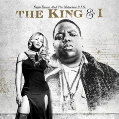 Faith Evans & The Notorious B.I.G. – The King & I (2017)