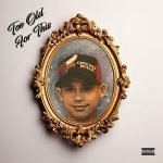 Superstah Snuk – Too Old for This (2023)
