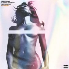 Hus Kingpin – Threesome 4: Dirty Secrets B-Side (2023)