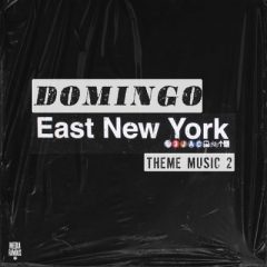 Domingo – East New York Theme Music 2 (2023)