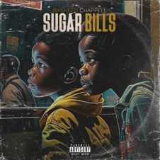 Rasheed Chappell & The Arcitype – Sugar Bills (2023)