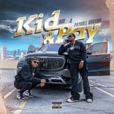 HBK & Payroll Giovanni – Kid & Pay (2023)