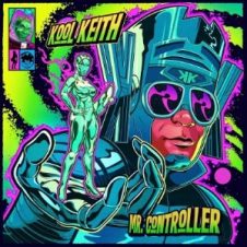 Kool Keith – Mr. Controller (2023)