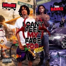 Robb Bank$ & Tony Shhnow – I Can’t Feel My Face Too (2023)
