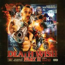 Stu Bangas – Death Wish Part 2 (2023)