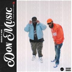 Sweata, Mu$ & 9th Wonder – Don Music (A Fasss Auntie Tape) (2023)
