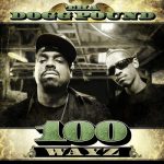 Tha Dogg Pound – 100 Wayz (2010)
