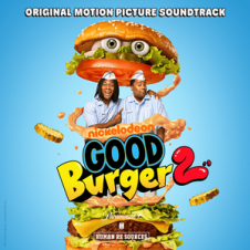 Various Artists – Good Burger 2 (OST) (2023)