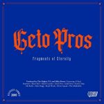 Geto Pros – Fragments of Eternity (2023)