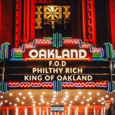 Philthy Rich – King of Oakland (2023)