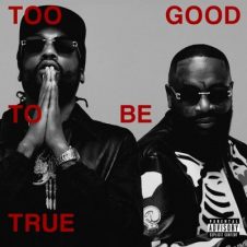 Rick Ross & Meek Mill – Too Good to Be True (2023)