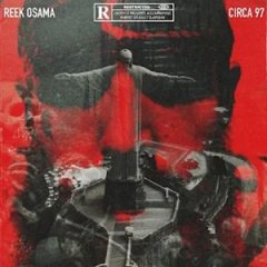 Reek Osama & Circa 97 – Return of Dadinho (2023)