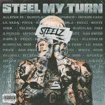 Steelz – Steel My Turn (2024)