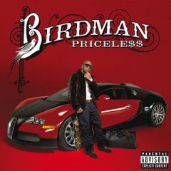 Birdman – Priceless (2009)