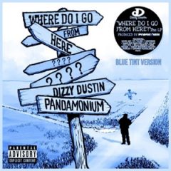 Dizzy Dustin – Where Do I Go from Here? (The Blue Tint Version) (2023)