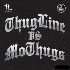 Mo Thugs – ThugLine vs MoThugs (2023)