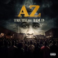 AZ & Buckwild – Truth Be Told (2023)