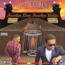 South Circle – Anotha Day Anotha Balla (1995)