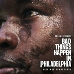 Various Artists – Da T.R.U.T.H. Presents…Bad Things Happen in Philadelphia OST (2023)