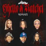 Connie Diiamond – Ghetto & Rachet Remixes (2023)