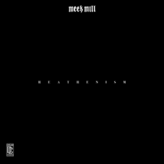 Meek Mill – Heathenism (2024)