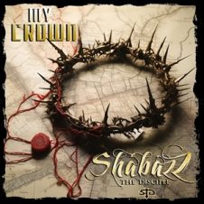 Shabazz the Disciple – My Crown (2024)