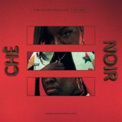 Che Noir – The Color Chocolate Vol. 1 (2024)