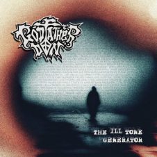 Godfather Don & Debonair P – The Ill Tone Generator (2024)