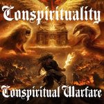 Conspirituality – Conspiritual Warfare (2024)