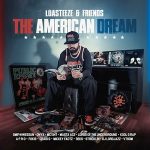 Loasteeze & Friends – The American Dream (2024)