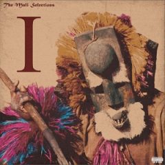 The Mali Empire – The Mali Selections Vol. 1 (2024)