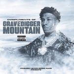 VA – Never Broke Again: Compliments of Grave Digger Mountain (2024)
