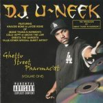 DJ U-Neek – Ghetto Street Pharmacist (Volume 1) (1999)