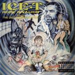Ice-T – Home Invasion & The Last Temptation Of Ice (1994)
