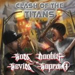 Son Doobie & Sevin Soprano – Clash of the Titans (2023)
