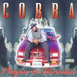Cobra – Playaz In Paradise (1997)