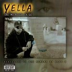 DJ Yella – One Mo Nigga Ta Go (Dedicated To The Memory Of Eazy-E) (1996)