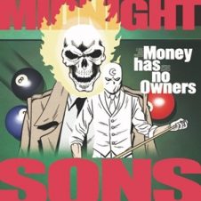 Midnight Sons (Zilla Rocca & Chong Wizard) – Money Has No Owners (2024)