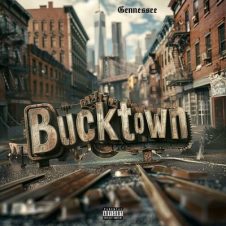 Gennessee – Bucktown (2024)